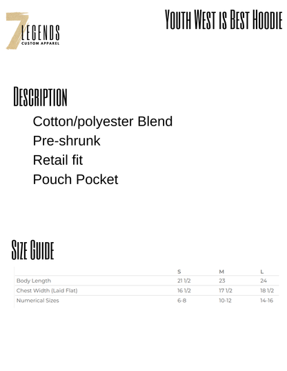 Youth WEST IS BEST Hoodie