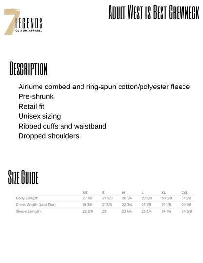 Adult WEST IS BEST Crew