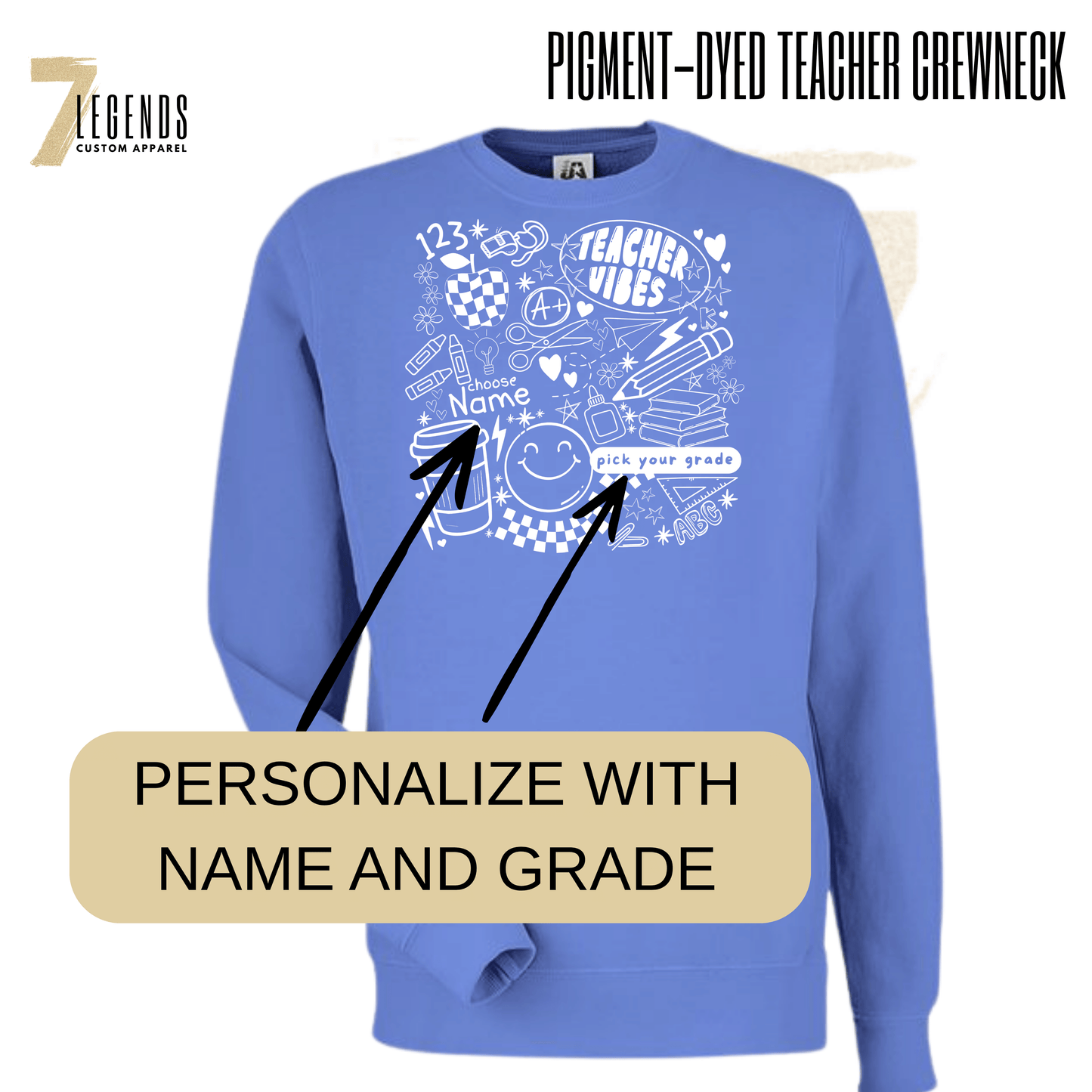 Teacher Vibes - Personalized Crewneck